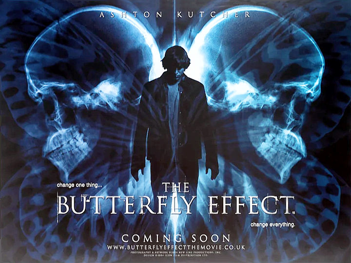 THE BUTTERFLY EFFECT